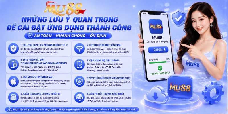 Những lưu ý quan trọng để cài đặt ứng dụng thành công